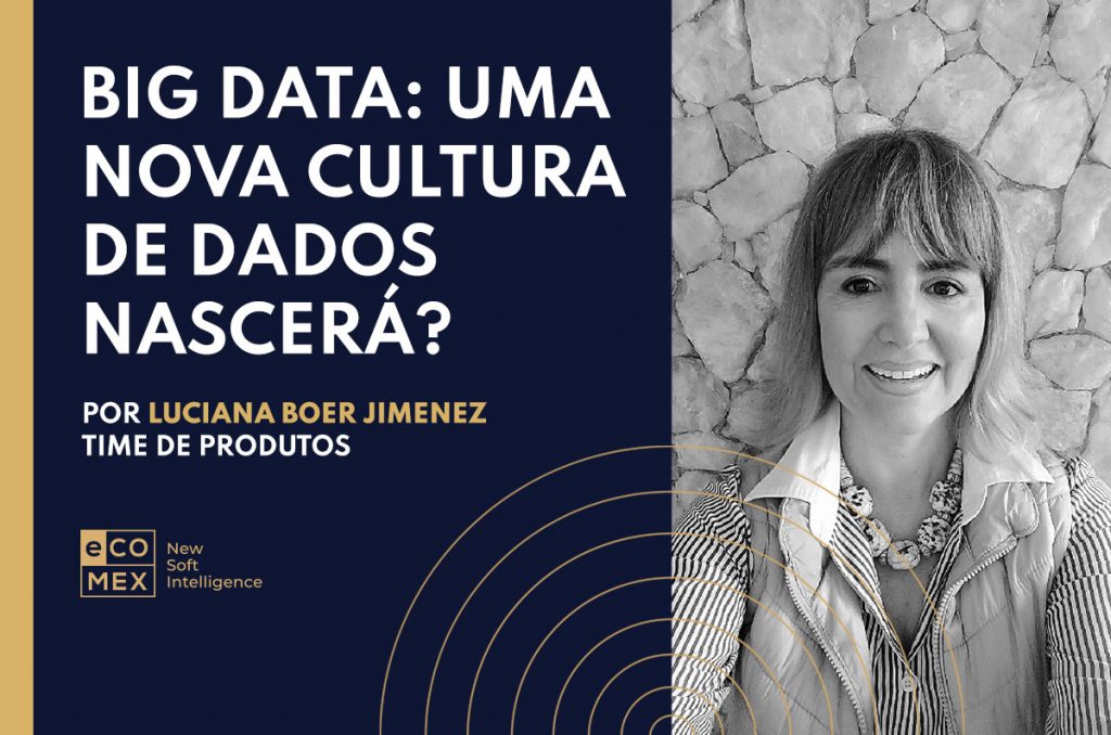 Big Data: uma nova cultura de dados nascerá?