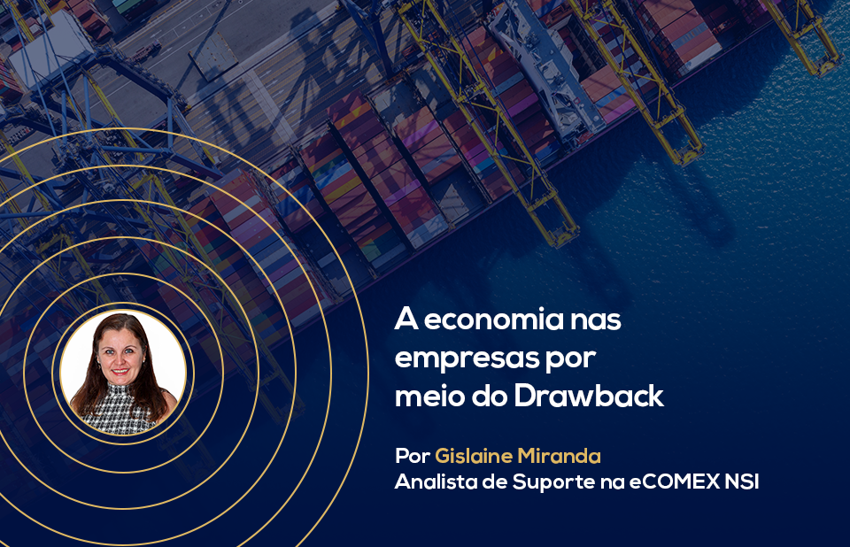 A economia nas empresas por meio do Drawback