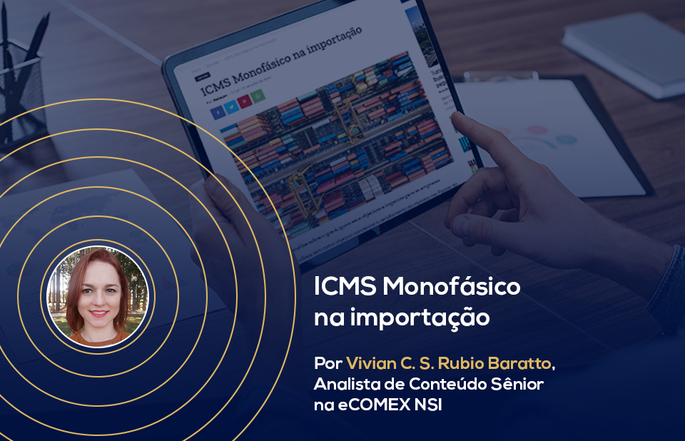 ICMS Monofásico na importação